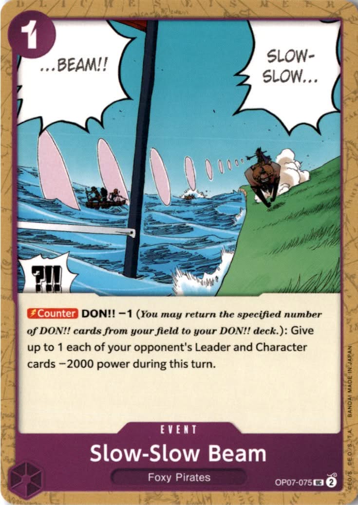 Slow-Slow Beam #OP07-075 - 500 Years in the Future - One Piece Card Game - Uncommon - Near Mint