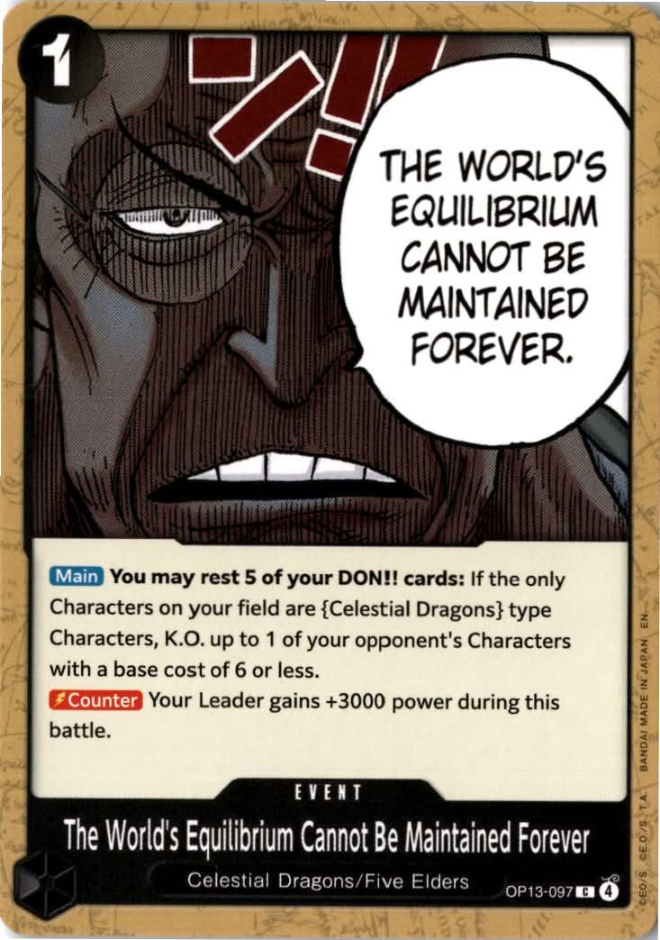 The World's Equilibrium Cannot Be Maintained Forever #OP13-097 - Carrying On His Will - One Piece Card Game - Common - Near Mint