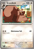 Greedent #132/159 - Journey Together - Pokemon - Uncommon - Near Mint