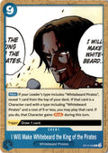 I Will Make Whitebeard the King of the Pirates #OP12-058 - Legacy of the Master - One Piece Card Game - Common - Near Mint