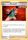 Single Strike Style Mustard #134/163 - Battle Styles - Pokemon - Uncommon - Near Mint