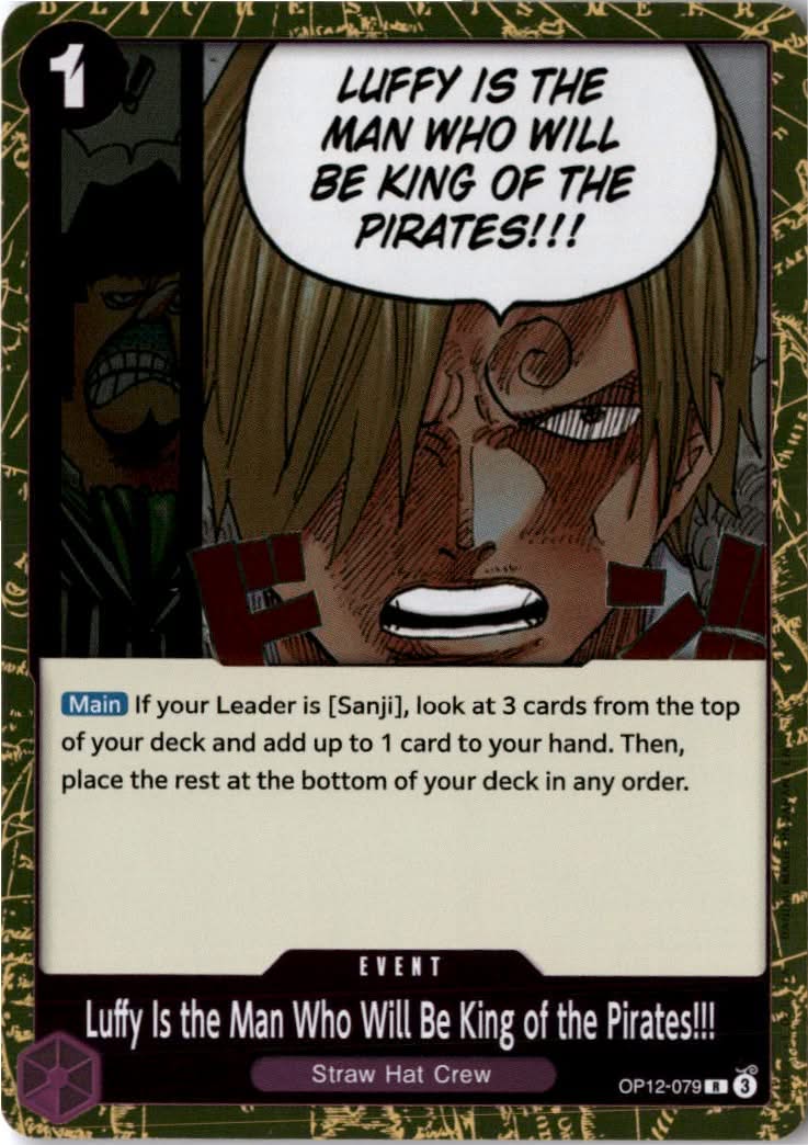 Luffy Is the Man Who Will Be King of the Pirates!!! #OP12-079 - Legacy of the Master - One Piece Card Game - Rare - Near Mint