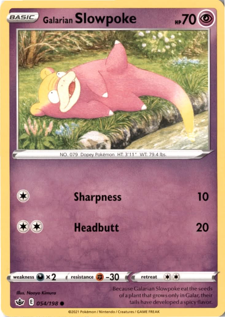 Galarian Slowpoke #54/198 - Chilling Reign - Pokemon - Common - Near Mint