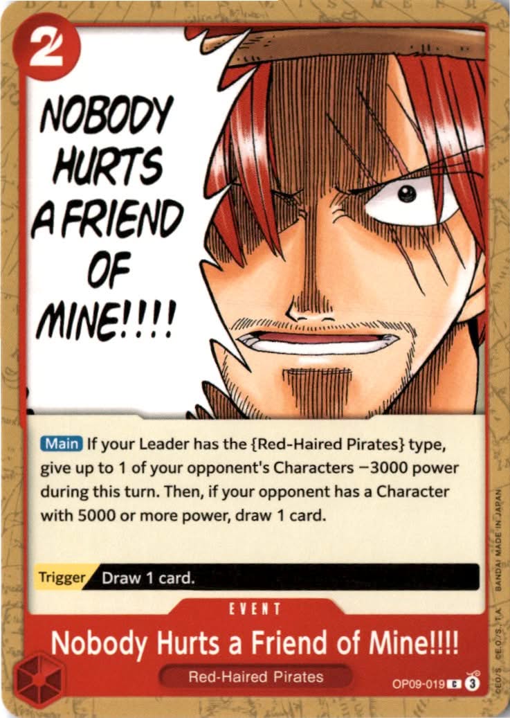 Nobody Hurts a Friend of Mine!!!! #OP09-019 - Emperors in the New World - One Piece Card Game - Common - Near Mint